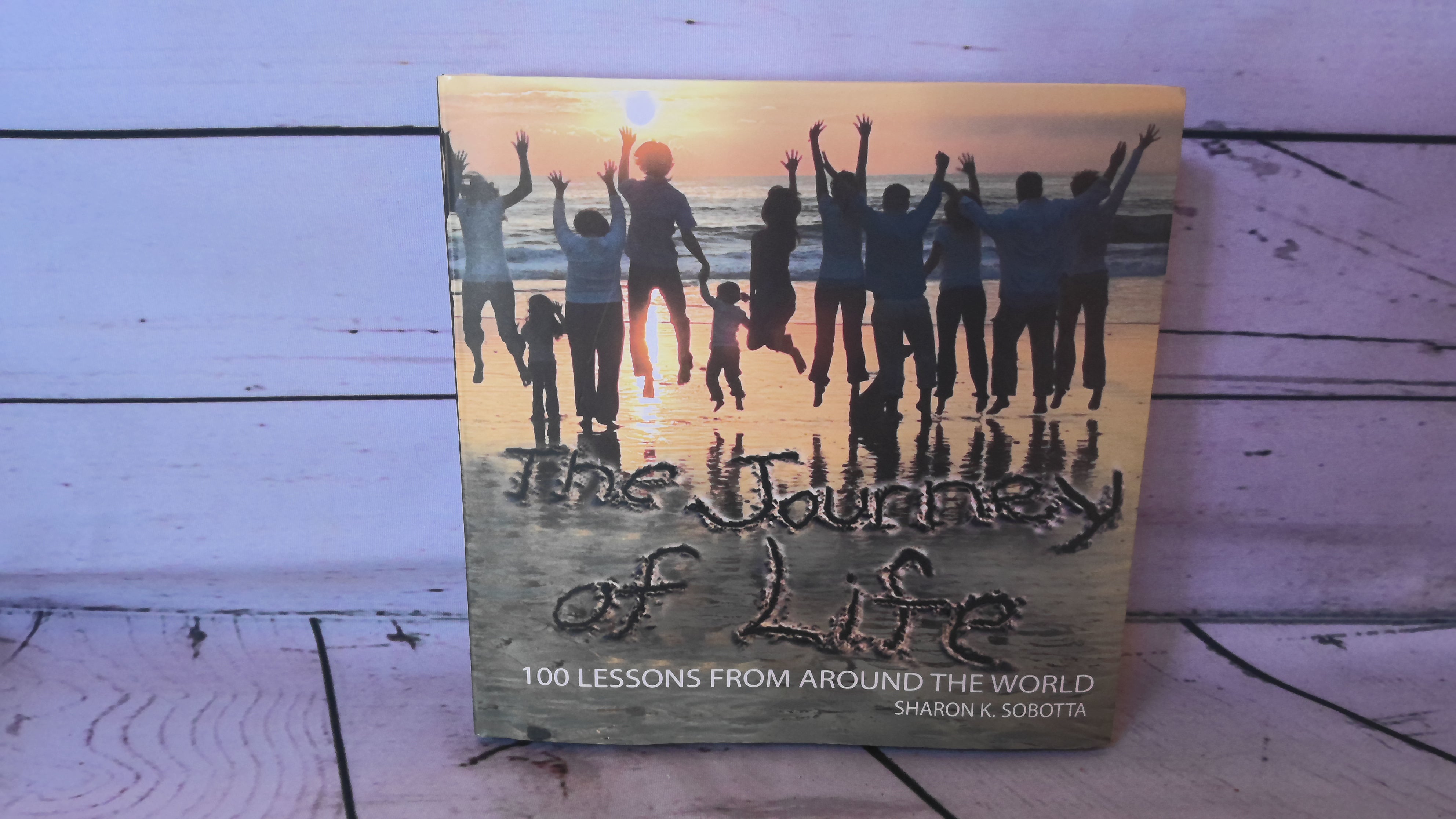 The Journey Of Life Book by Sharon K. Sobotta