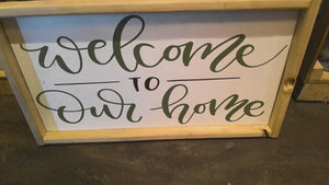 welcome to our home