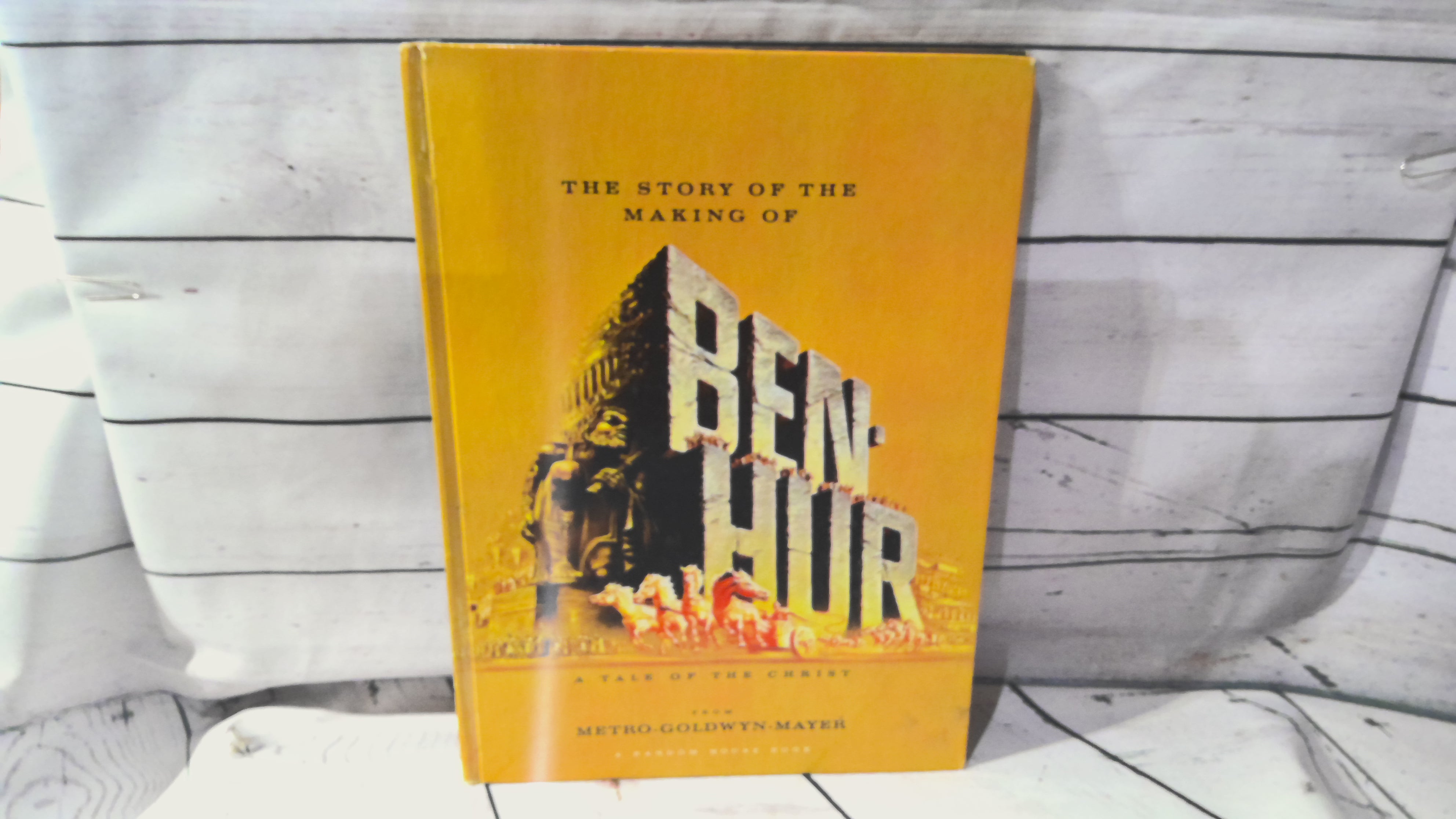 The Story of Making of Ben Hur book