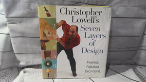 Christopher lowell's seven layers of design