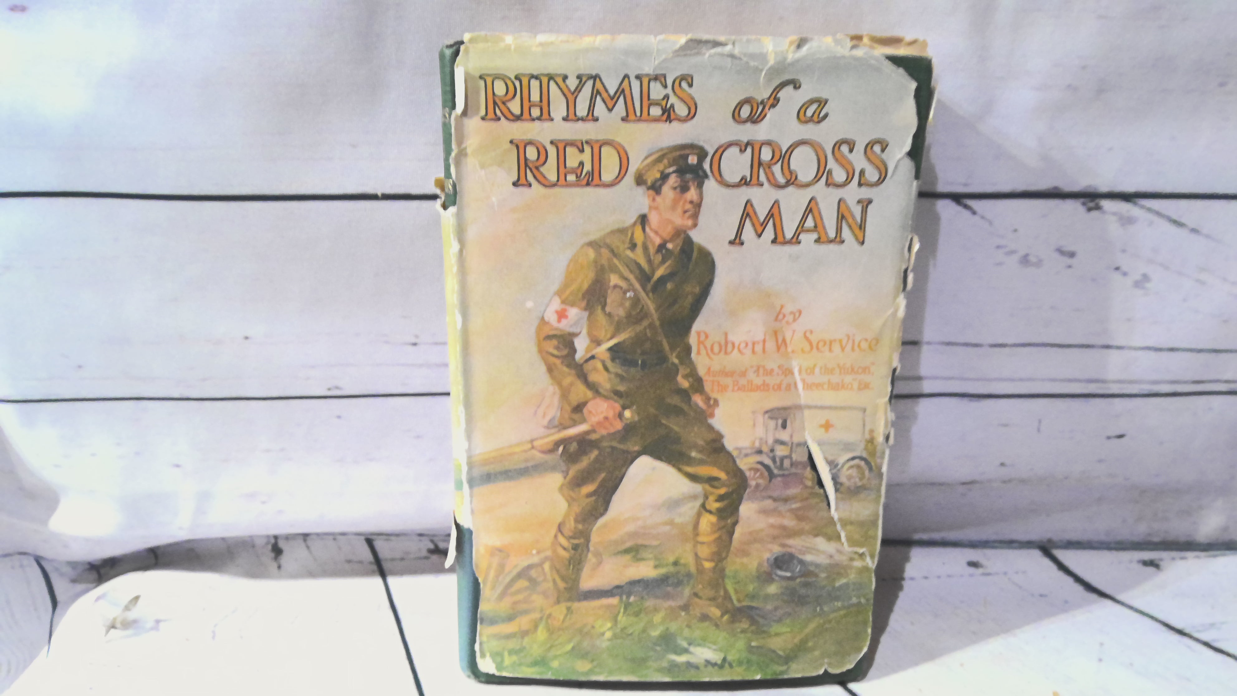 Rhymes of a Red Cross man by Robert W service