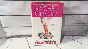 Rachel Gibson not another bad date
