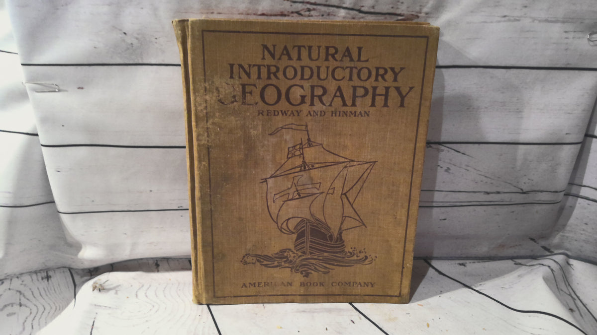 Natural introductory geography By Redway and Hindman