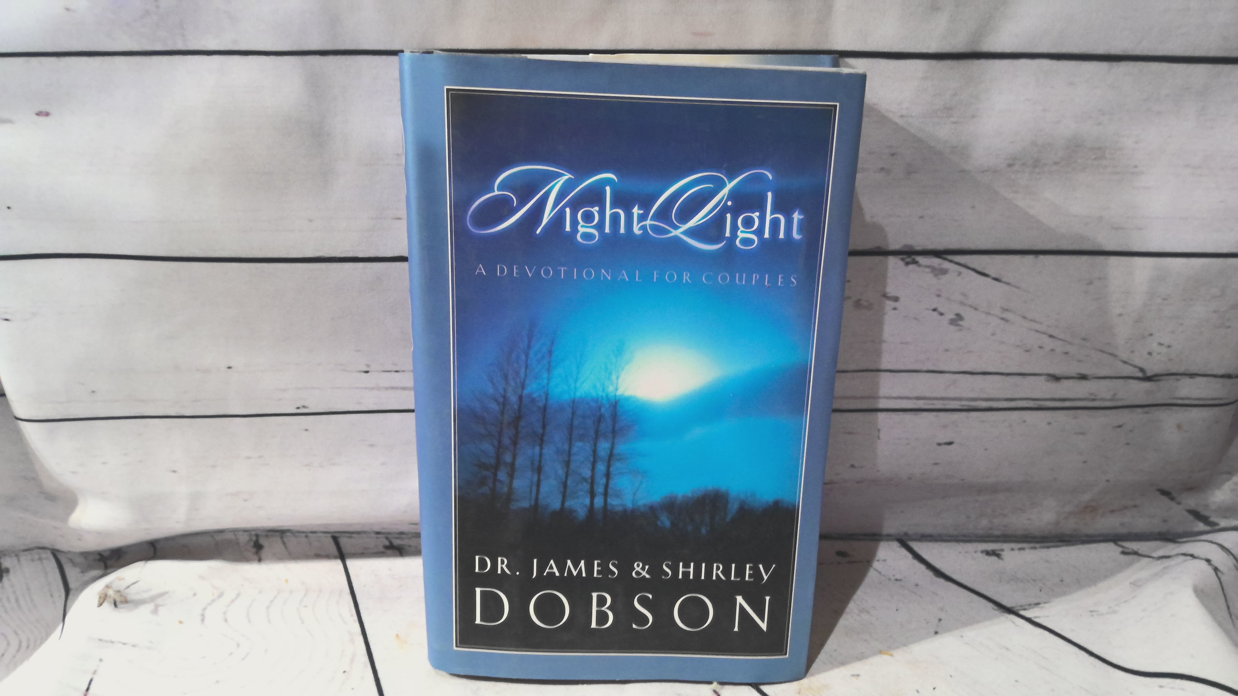 Night light a devotion for couples by Dr. James and Shirley Dobson
