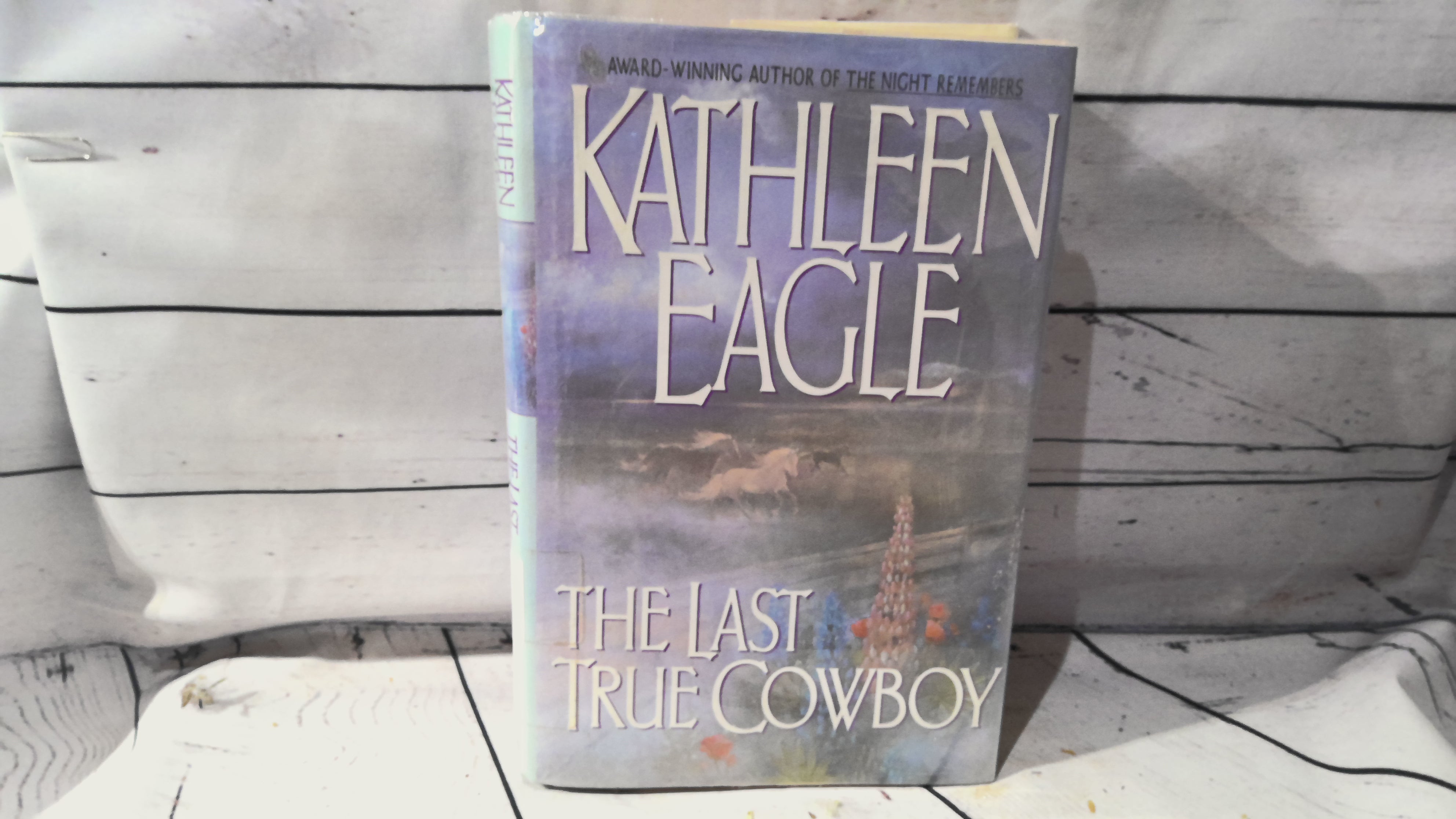 Kathleen eagle the last true cowboy