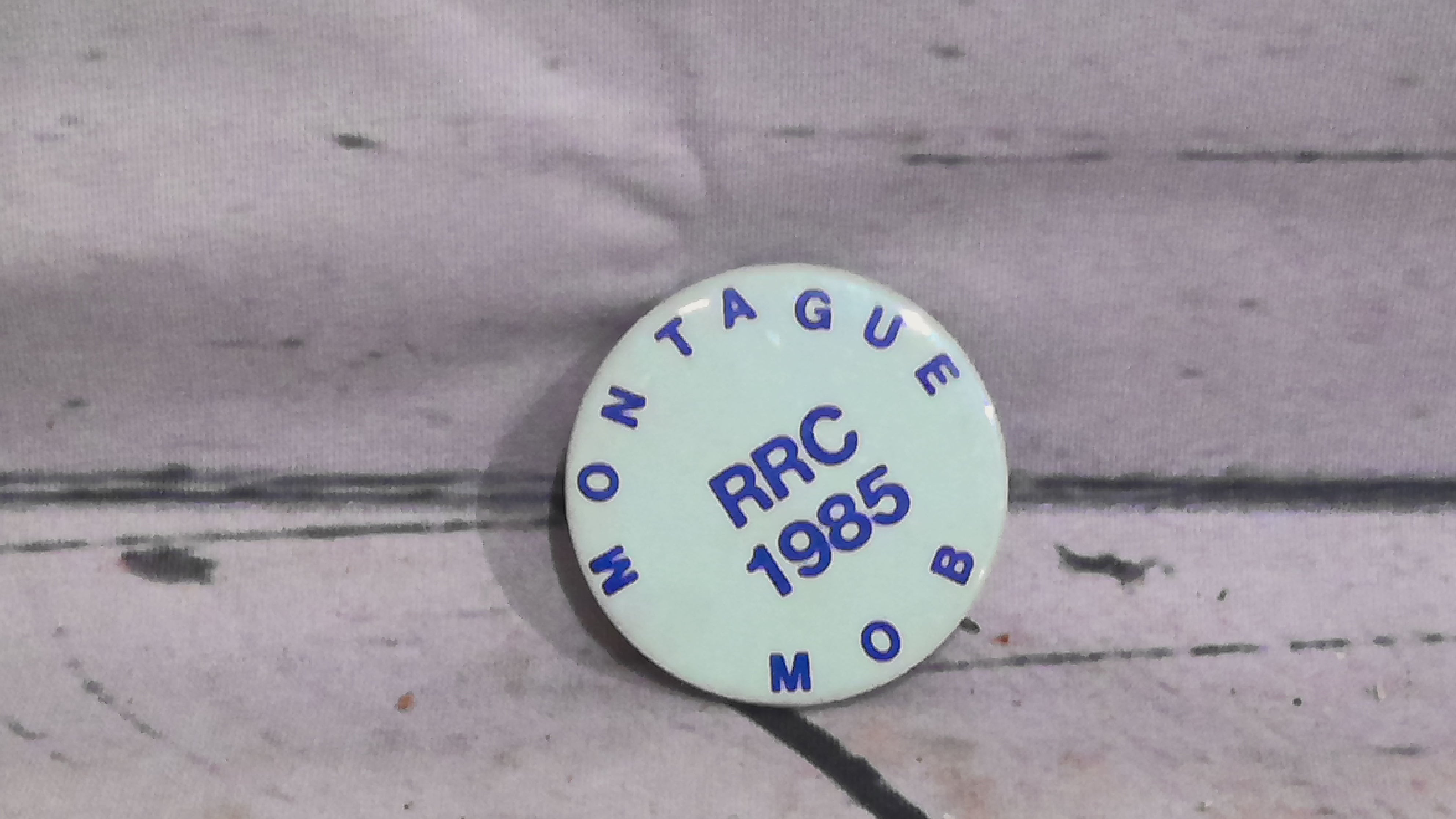 Montague RRC 1985 Pin