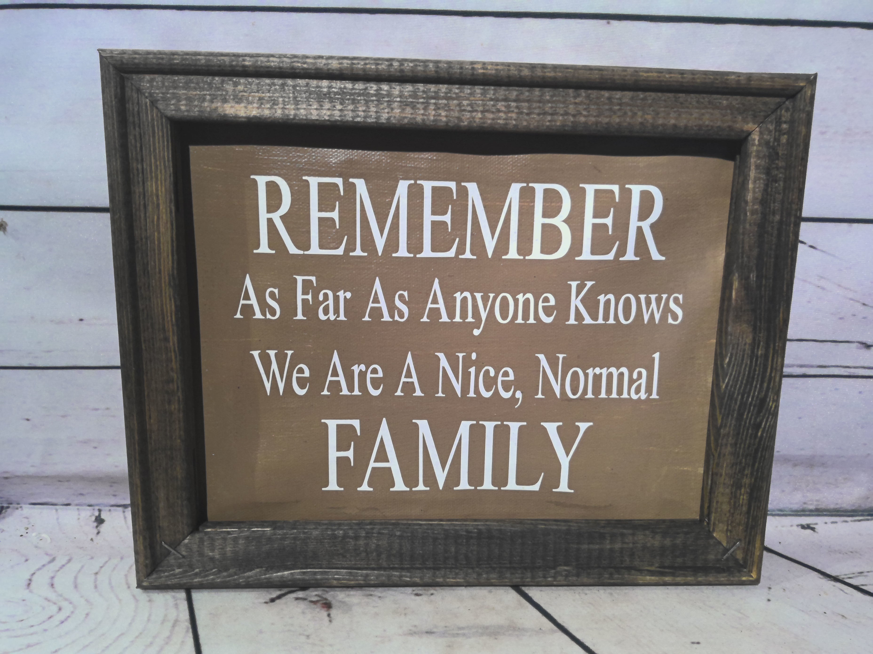 "Remember" Sign
